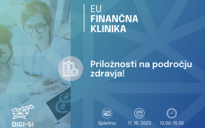 VABILO: EU finančna klinika – Priložnosti na področju zdravja, 11. 10. 2023