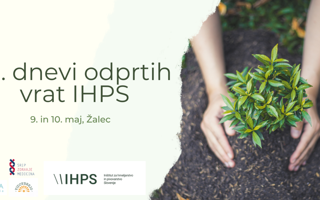 VABILO: 18. dan odprtih vrat v Vrtu zdravilnih in aromatičnih rastlin na IHPS II 9. in 10. maj 2025, Žalec