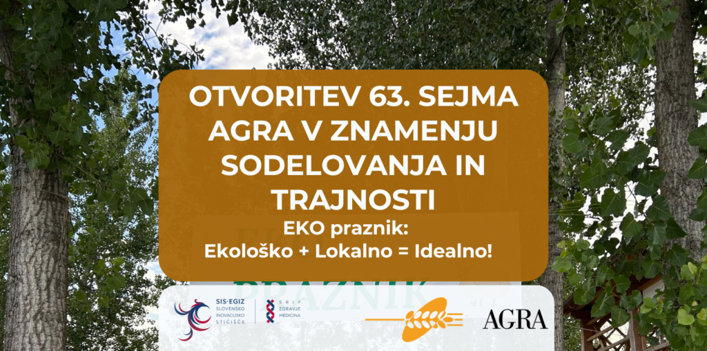 Otvoritev 63. mednarodnega kmetijsko-živilskega sejma AGRA z močnim poudarkom na ekološkem kmetijstvu in povezovanju