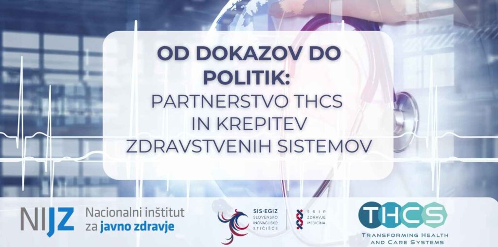 Od dokazov do politik: delavnica NIJZ v okviru partnerstva THCS
