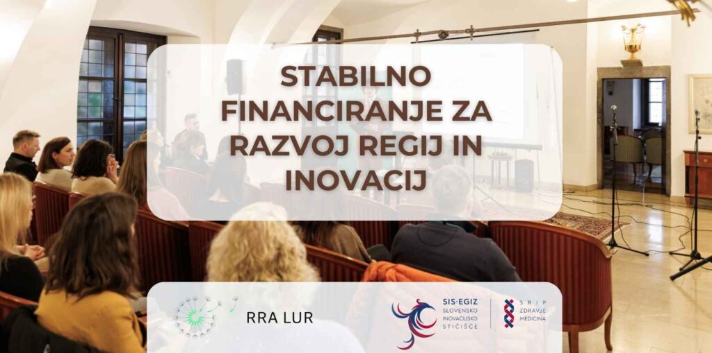 Razprava RRA LUR o državni pomoči in strateških naložbah: pomen stabilnega financiranja za razvoj regij in inovacij
