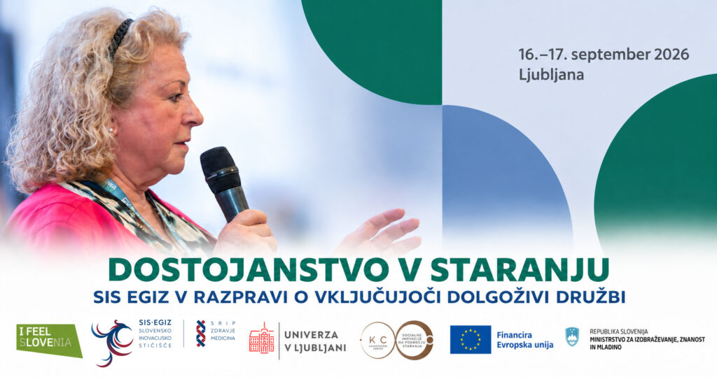 Dostojanstvo v staranju: SIS EGIZ v razpravi o vključujoči dolgoživi družbi